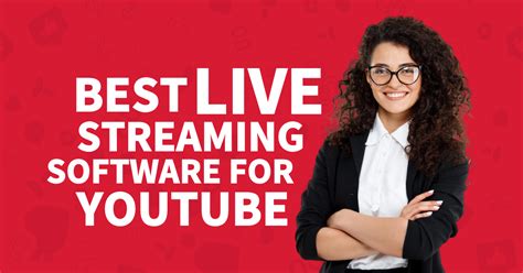 best youtube live streaming software